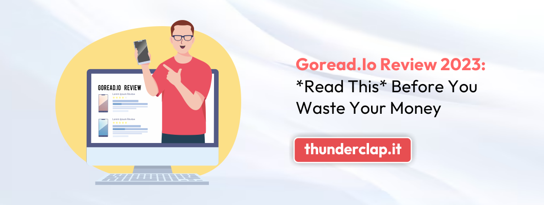 Goread.io Review 2023: *Read This* Before You Waste Your Money